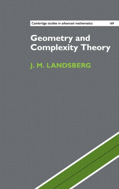 Book cover of: Geometry and Complexity Theory. By: J. M. Landsberg