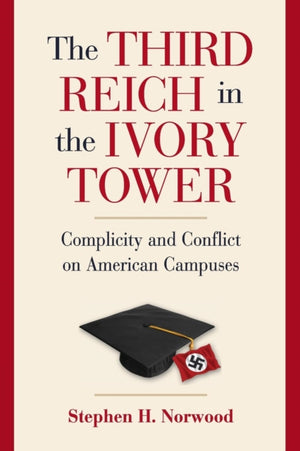Third Reich in the Ivory Tower