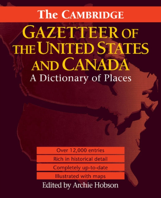 Book cover of: Cambridge Gazetteer of the USA and Canada. By: Archie Hobson