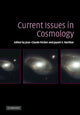 Book cover of: Current Issues in Cosmology. By: Jean-Claude Pecker