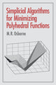 Book cover of: Simplicial Algorithms for Minimizing Polyhedral Functions. By: M. R. Osborne