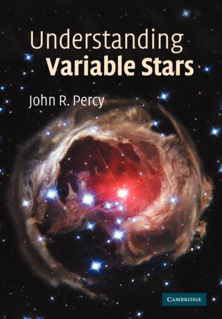 Book cover of: Understanding Variable Stars. By: John R. Percy