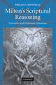 Book cover of: Milton's Scriptural Reasoning. By: Phillip J. Donnelly