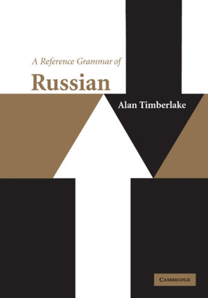 Reference Grammar of Russian