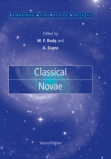 Book cover of: Classical Novae. By: Michael F. Bode