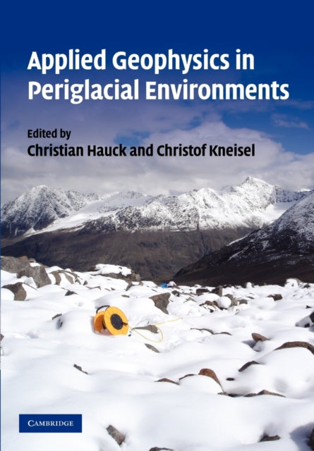 Applied Geophysics in Periglacial Environments