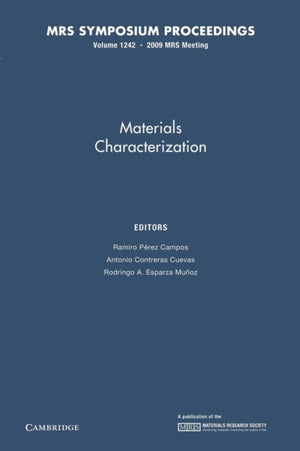 Materials Characterization: Volume 1242