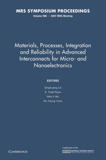 Materials, Processes, Integration and Reliability in Advanced Interconnects for Micro