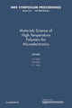 Book cover of: Materials Science of High Temperature Polymers for Microelectronics: Volume 227. By: D. T. Grubb