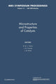 Book cover of: Microstructure and Properties of Catalysts: Volume 111. By: M. M. J. Treacy