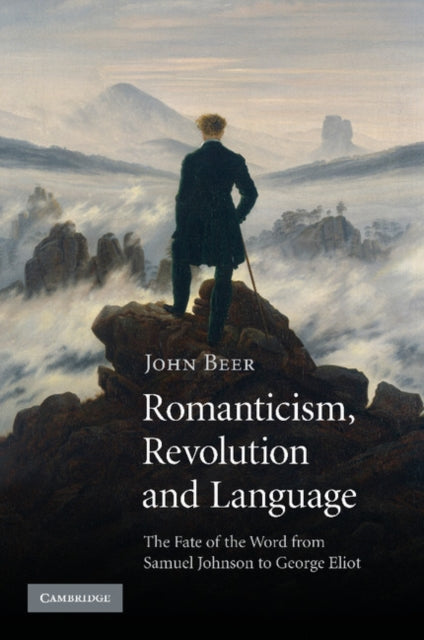 Book cover of: Romanticism, Revolution and Language. By: John Beer