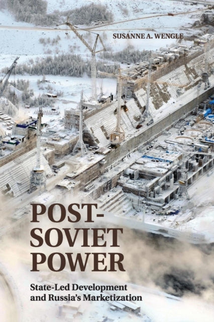 Book cover of: Post-Soviet Power. By: Susanne A. Wengle