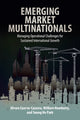 Book cover of: Emerging Market Multinationals. By: Alvaro Cuervo-Cazurra