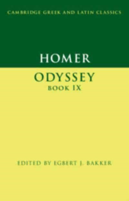 Book cover of: Homer: Odyssey Book IX. By: Egbert J. Bakker