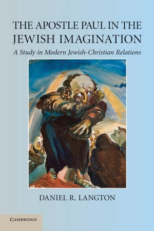 Apostle Paul in the Jewish Imagination