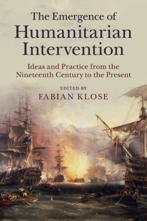Emergence of Humanitarian Intervention