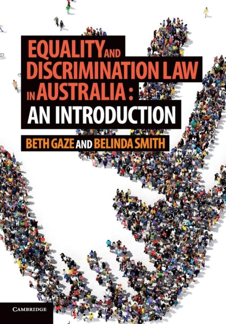 Book cover of: Equality and Discrimination Law in Australia: An Introduction. By: Beth Gaze