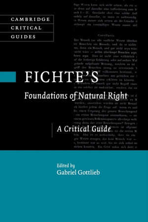 Fichte's Foundations of Natural Right