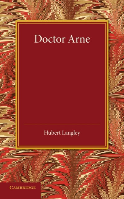 Book cover of: Doctor Arne. By: Hubert Langley