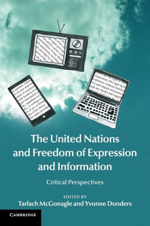 United Nations and Freedom of Expression and Information