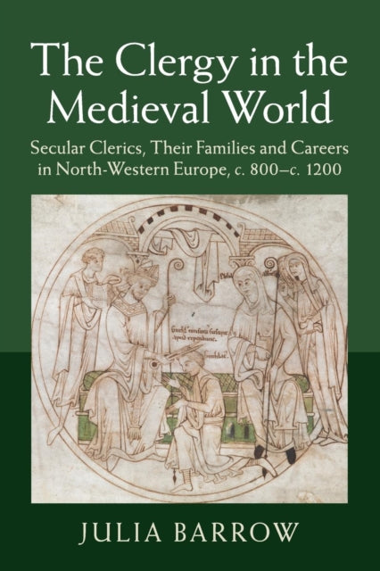 Book cover of: Clergy in the Medieval World. By: Julia Barrow