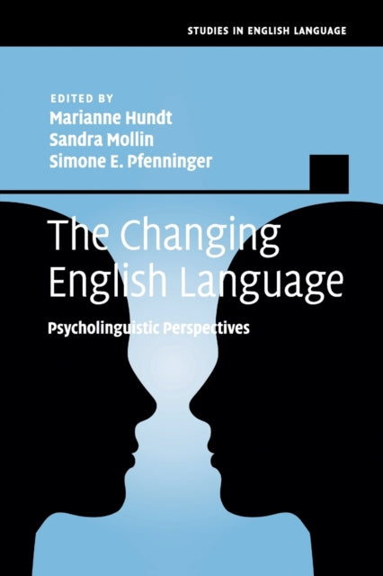 Book cover of: Changing English Language. By: Marianne Hundt
