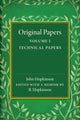 Book cover of: Original Papers of John Hopkinson: Volume 1, Technical Papers. By: John Hopkinson