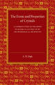 Book cover of: Form and Properties of Crystals. By: A. B. Dale