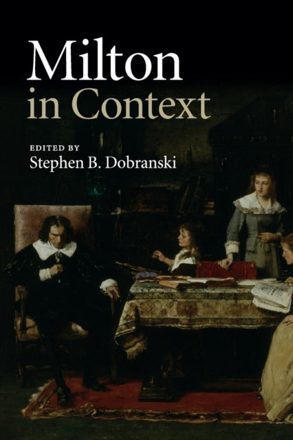 Book cover of: Milton in Context. By: Stephen B. Dobranski