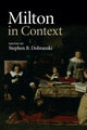 Book cover of: Milton in Context. By: Stephen B. Dobranski