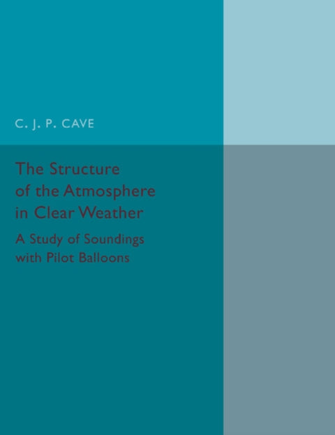 The Structure of the Atmosphere in Clear Weather