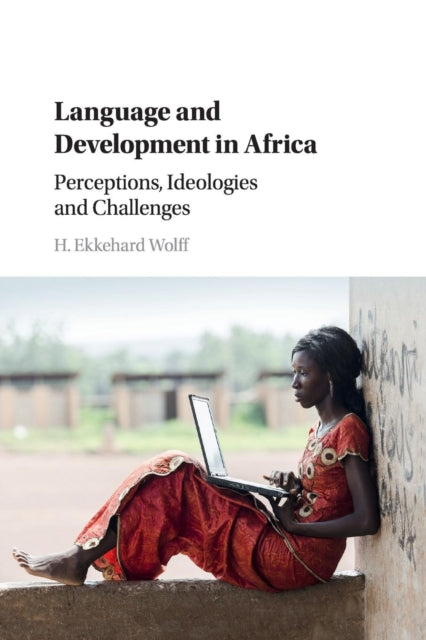 Book cover of: Language and Development in Africa. By: H Wolff