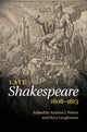 Book cover of: Late Shakespeare, 1608–1613. By: Andrew J. Power