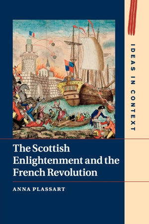 Scottish Enlightenment and the French Revolution
