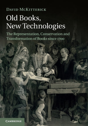 Old Books, New Technologies