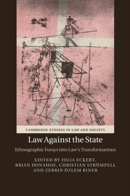 Book cover of: Law against the State. By: Julia Eckert