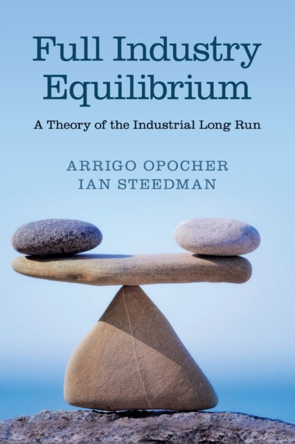 Book cover of: Full Industry Equilibrium. By: Arrigo Opocher