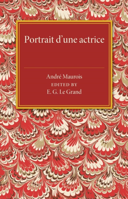 Book cover of: Portrait d'une actrice. By: André Maurois