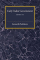 Book cover of: Early Tudor Government: Volume 1, Henry VII. By: Kenneth Pickthorn