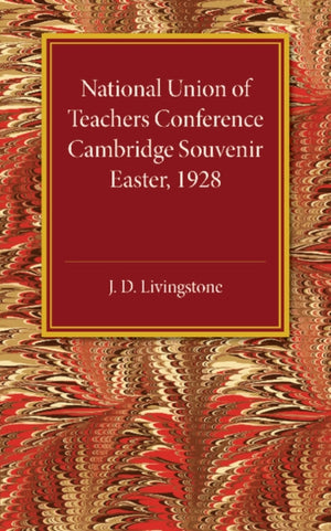 National Union of Teachers Conference Cambridge Souvenir
