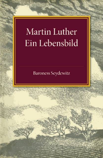 Book cover of: Martin Luther. By: Baroness Seydewitz