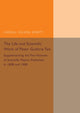 Book cover of: Life and Scientific Work of Peter Guthrie Tait. By: Cargill Gilston Knott
