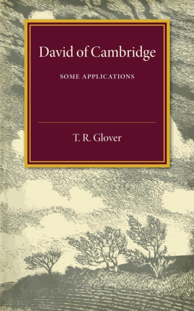 Book cover of: David of Cambridge. By: Terrot Reaveley Glover