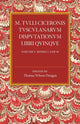 Book cover of: M. Tulli Ciceronis Tusculanarum Disputationum Libri Quinque: Volume 1, Containing Books I and II. By: Thomas Wilson Dougan