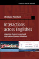 Book cover of: Interactions across Englishes. By: Christiane Meierkord