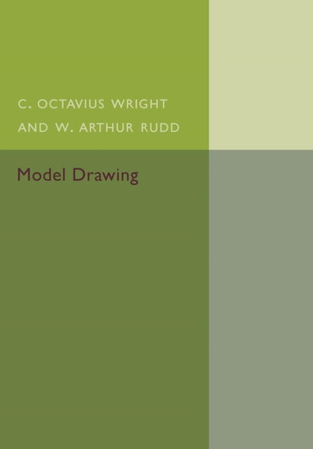 Book cover of: Model Drawing. By: C. Octavius Wright