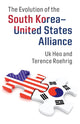 Book cover of: Evolution of the South Korea–United States Alliance. By: Uk Heo