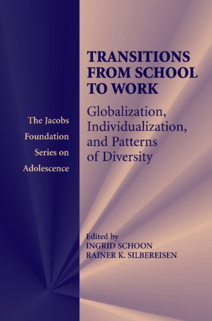 Book cover of: Transitions from School to Work. By: Ingrid Schoon