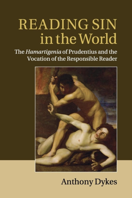 Book cover of: Reading Sin in the World. By: Anthony Dykes
