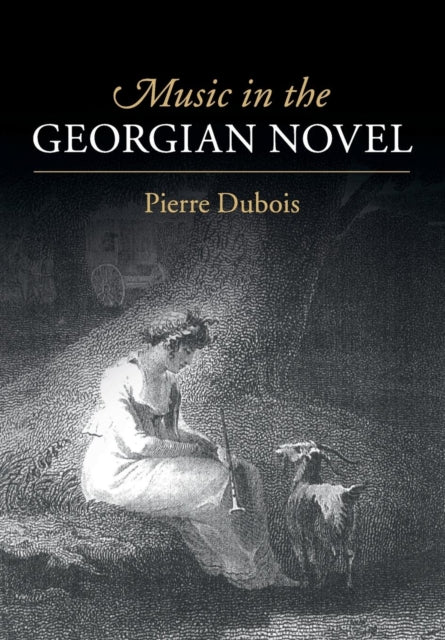 Book cover of: Music in the Georgian Novel. By: Pierre Dubois
